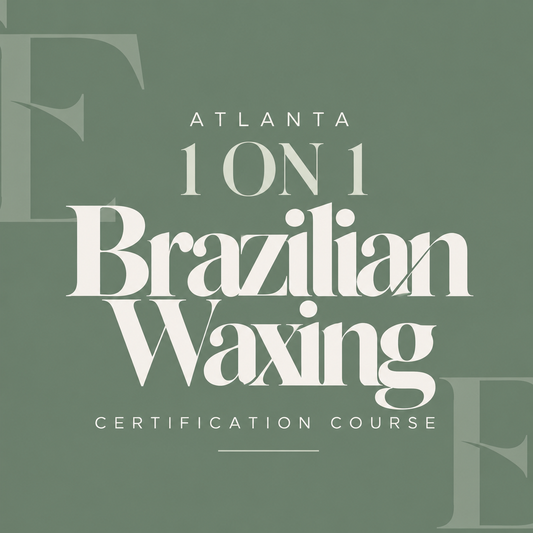 ATLANTA 1 on 1 Brazilian Waxing Certification Course